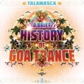 Talamasca / A Brief History Of Goa Trance