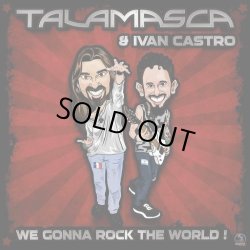 画像1: Talamasca and Ivan Castro / We Gonna Rock The World!