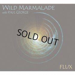 画像1: Wild Marmalade / Flux