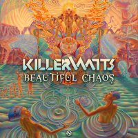 Killerwatts / Beautiful Chaos