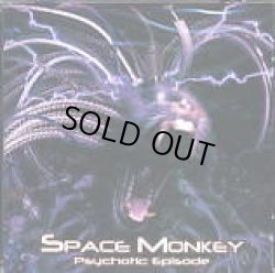 画像1: Space Monkey / Psychotic Episode