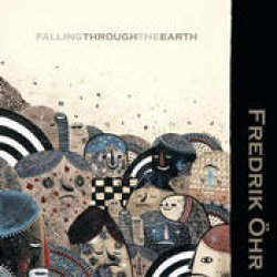 画像1: Fredrik Ohr / Falling Through The Earth