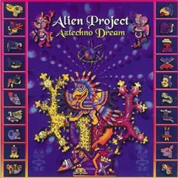 画像1: ALIEN PROJECT / AZTECHNO DREAM