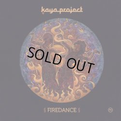 画像1: Kaya Project / Firedance