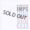 IMPS / Remixed