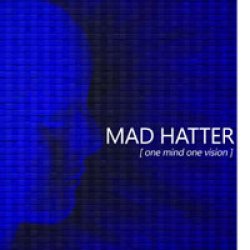 画像1: MAD HATTER / ONE MIND ONE VISION