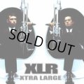 XLR / Xtra Large